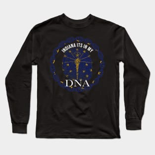 Indiana Its In My DNA - Hoosier Flag - Gift for Hoosier From Indiana Long Sleeve T-Shirt